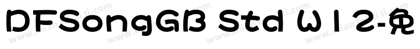 DFSongGB Std W12字体转换